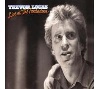 Trevor LUCAS - Live At The Troubadour