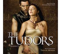 Trevor Morris - The Tudors: Season 2 (Music From the Showtime Original Series)
