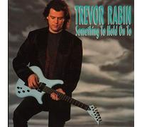 Trevor Rabin - Something to hold on to / Vinyl single [Vinyl-Single 7'']