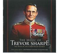 Trevor Sharpe & The Coldstream Guards - The Music Of Trevor Sharpe