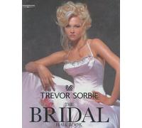 Trevor Sorbie: The Bridal Hair Book
