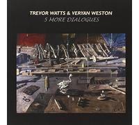 Trevor Watts / Veryan Weston - 5 More Dialogues (2011)