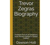 Trevor Zegras Biography: Fearless Pursuit of Greatness How Passion Ignited a Global Impact