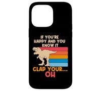 Trex Si Eres Feliz y lo Sabes, Oh, Divertidas Armas pequeñas Trex Carcasa para iPhone 14 Pro MAX