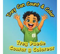 Trey Can Count & Color: Trey Puede Contrar Y Colorear