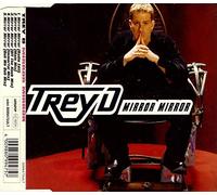 Trey D - Mirror mirror [Single-CD]