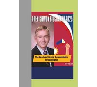 TREY GOWDY BIOGRAPHY 2025: The Fearless Voice Of Accountability In Washington