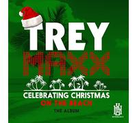 Trey Maxx - Celebrating Christmas On The Beach
