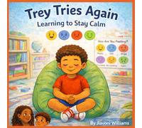 Trey Tries Again: Learning to Stay Calm