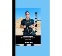 TREY YINGST: The Making of a War Correspondent in the Age of Instant News