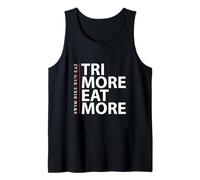 Tri More & Eat Swim Bike Run - Triatlón Endurance Camiseta sin Mangas