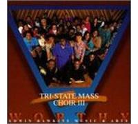 Tri State Mass 111 - Worthy