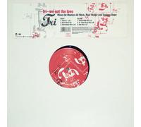 Tri - We Got The Love 12 Inch (12" Vinyl Single) UK Epic 1995