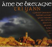 Tri Yann - Ame de Bretagne vol 1 Tri Yann et Leurs Amis