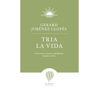 Tria la vida: Una invitació a moure's amb llibertat als plans de Déu: 15 (L'alenada)