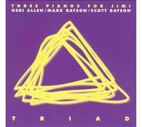 Triad - Three Pianos for Jimi