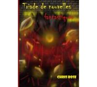 Triade De Nouvelles Fantastiques (ebook)