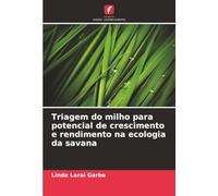 Triagem do milho para potencial de crescimento e rendimento na ecologia da savana