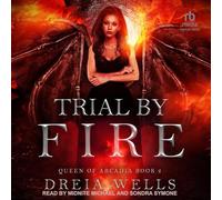 Trial by Fire