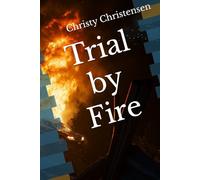 Trial by Fire (The Council of Lords)