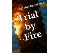 Trial by Fire (The Council of Lords)