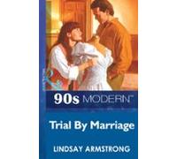 Trial By Marriage (ebook)