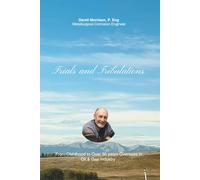 Trials and Tribulations: Childhood to Over 30 Years Overseas in Oil & Gas Industry