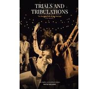 Trials and Tribulations: The Real First Year of Our Marriage