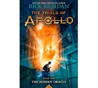 Trials of Apollo – The Hidden Oracle – Libro 1 – Disney