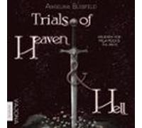 Trials Of Heaven And Hell (audiolibro)