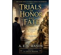 Trials Of Honor And Fate: Two Classic Novels