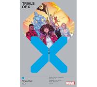 TRIALS OF X VOL. 10