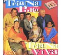 Triana Pura - Triana viva