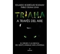 Triana. Sombra Y Luz A Traves Del Aire