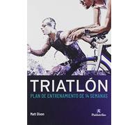 Triatlón: Plan de entrenamiento de 14 semanas (Deportes)