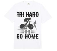 Triatlón Tri Hard Or Go Home Comfort Colors Adult Heavyweight T-Shirt