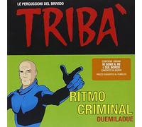 Triba - Ritmo Criminal 2002