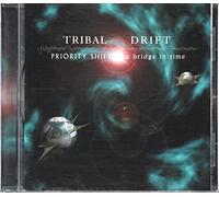 Tribal Drift - Priority Shift