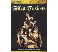 Tribal Fusion – Arte exótico del Tribal Bellydance – DVD – Universal Music Group