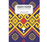 Tribal Fusion Graph Paper Notebook - 8.5 x 11 Inches | 100 Pages | Quad Ruled 4x4: Bold Geometric Cover for Creative Minds & Students