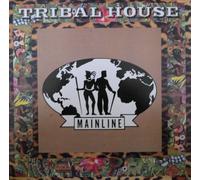 Tribal House - Mainline [Vinilo]