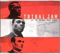 Tribal Jam - Je Te Donne Mon Coeur