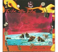 Tribe after Tribe - Love under will