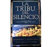 Tribu del silencio, la