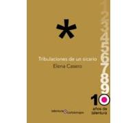 Tribulaciones De Un Sicario (edicion Especial)