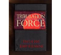 Tribulation Force: The Continuing Drama of Those Left behind (Left Behind S.)