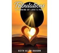 Tribulations A Turning Of Love’s Page