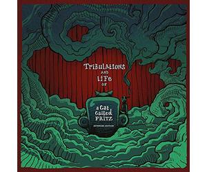 Tribulations And Life Of A Cat Called Fritz [Vinilo]