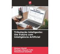 Tributação Inteligente: Um Futuro com Inteligência Artificial