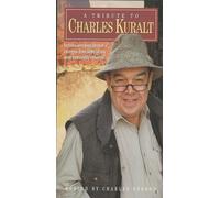 Tribute to Charles Kuralt [USA] [VHS]